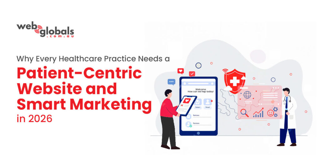 Discover why patient-focused websites and smart digital marketing are key to growing your healthcare practice in 2026.