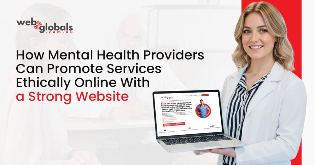 Ethical Ways Mental Health Providers Can Promote Services Online