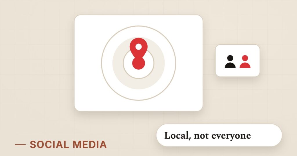 Illustration for targeted social ads: Local, not everyone