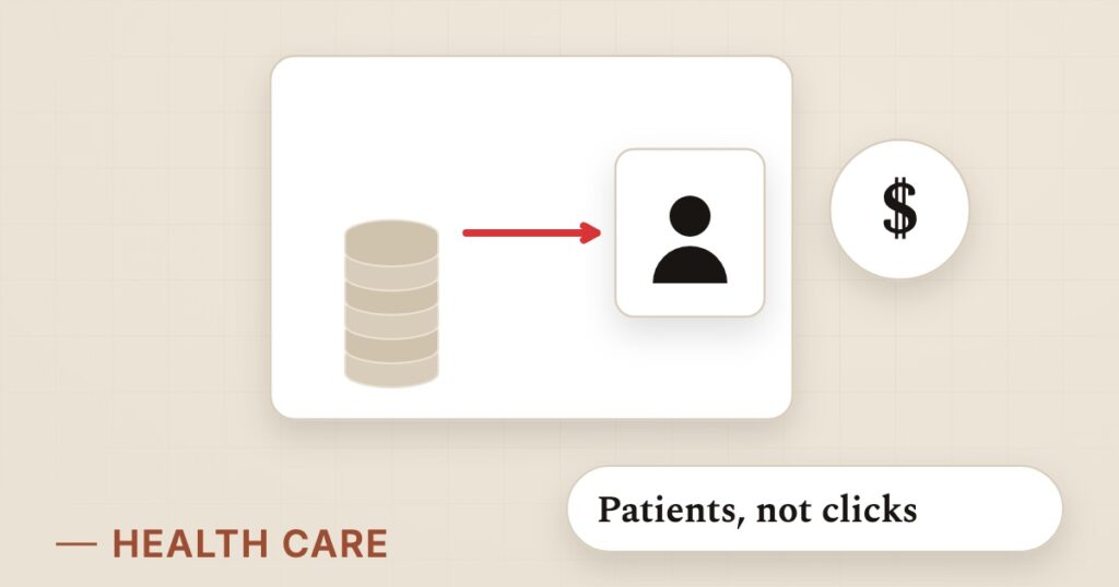 Illustration for cost per acquisition: Patients, not clicks